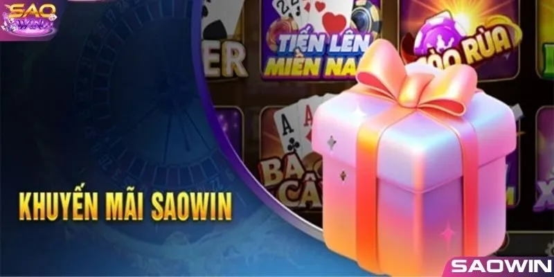Khuyến mãi SAOWIN hoàn trả tỷ lệ cao