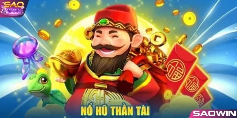 Thông tin tổng quan về siêu phẩm nổ hũ Thần Tài Saowin